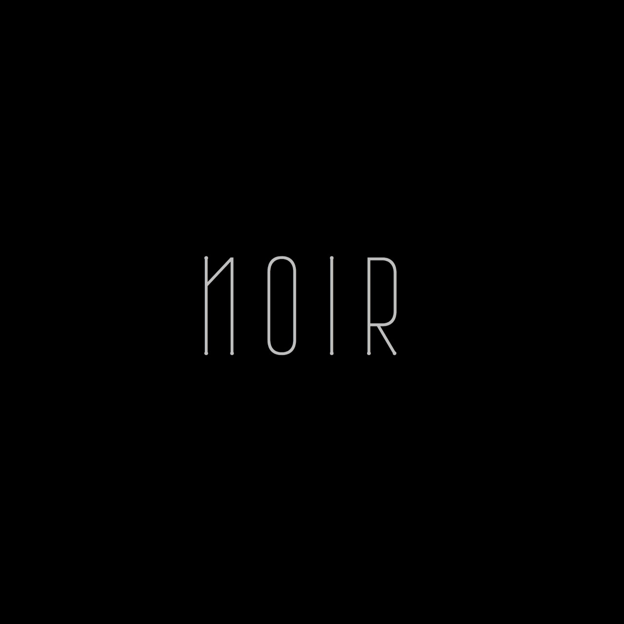 NOIR